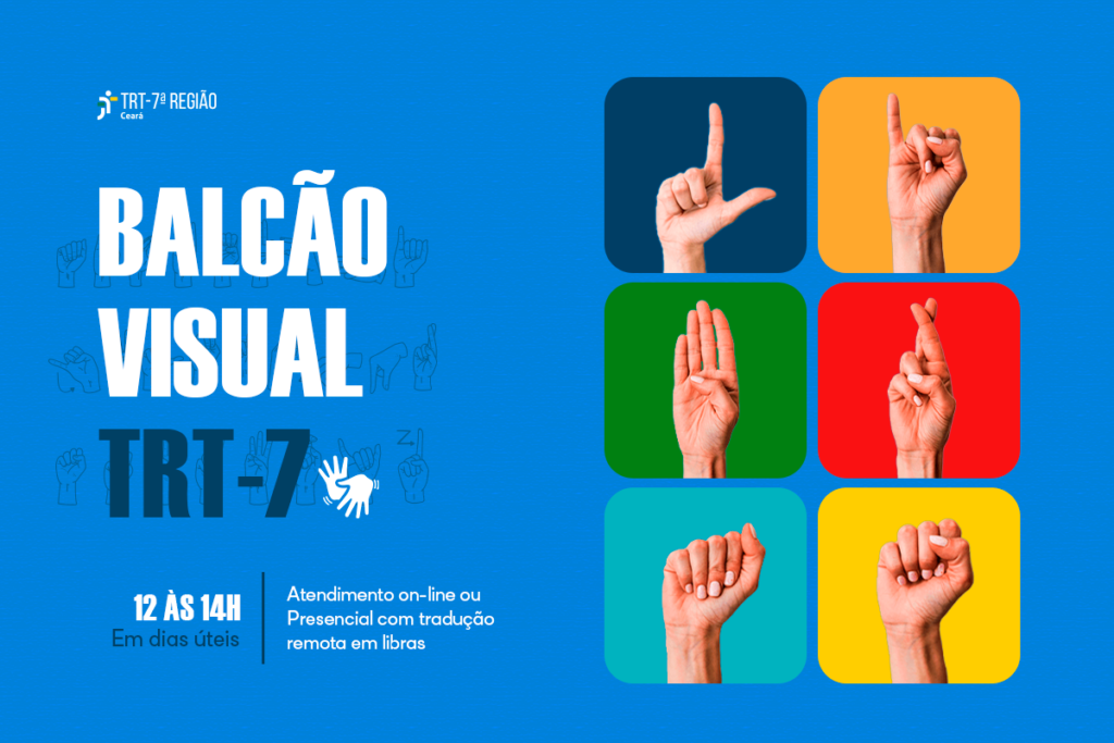 Balcão Visual: conheça o canal online da Justiça do Trabalho para atendimento em Libras - CSJT2 7 Imagens com símbolos feitos com mãos e o texto