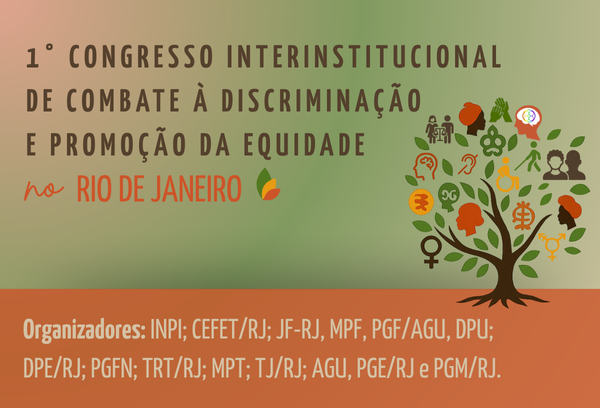 Inscrições abertas para o 1° Congresso Interinstitucional de Combate à Discriminação e Promoção da Equidade no Rio de Janeiro - CSJT2 11 Ilustração de uma árvore com diversos símbolos e o texto: 1º Congresso Interinstitucional de Combate à Discriminação e Promoção da Equidade no Rio de Janeiro.