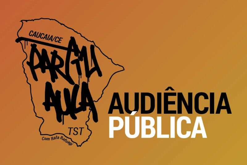 Audiência Pública da Justiça do Trabalho em Caucaia (CE) discutirá proteção de crianças, jovens e adolescentes contra a violência - CSJT2 4 Banner de divulgação do programa Pàrtiu Aula TST - Audiência Pública.