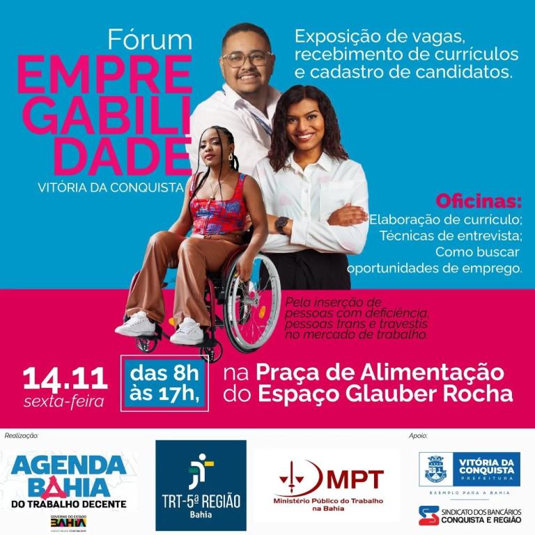 Imagem com a presença de um homem e 2 mulheres, uma delas está em uma cadeira de rodas e o texto: Empregabilidade Vitória da Conquista.